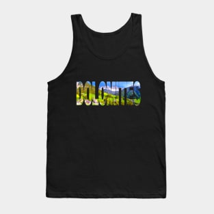 DOLOMITES - Alpine Italy Santa Maddalena Tank Top